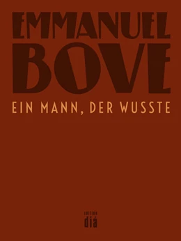Abbildung von Bove | Ein Mann, der wusste | 1. Auflage | 2016 | beck-shop.de