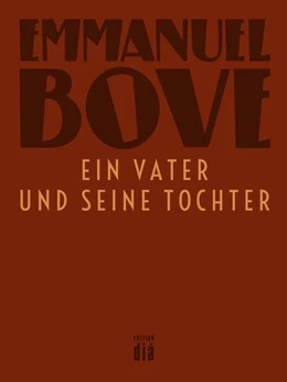 Abbildung von Bove | Ein Vater und seine Tochter | 1. Auflage | 2016 | beck-shop.de