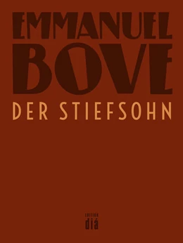 Abbildung von Bove | Der Stiefsohn | 1. Auflage | 2016 | beck-shop.de