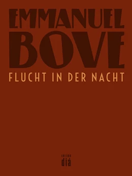 Abbildung von Bove | Flucht in der Nacht | 1. Auflage | 2016 | beck-shop.de