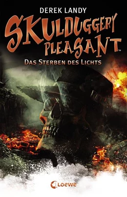 Abbildung von Landy / Loewe Jugendbücher | Skulduggery Pleasant (Band 9) - Das Sterben des Lichts | 3. Auflage | 2016 | beck-shop.de