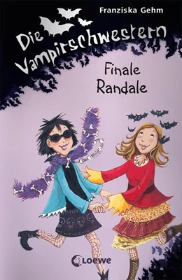 Abbildung von Gehm / Loewe Kinderbücher | Die Vampirschwestern (Band 13) - Finale Randale | 2. Auflage | 2016 | beck-shop.de