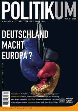Abbildung von Breit / Bieling | Deutschland Macht Europa? | 1. Auflage | 2016 | beck-shop.de