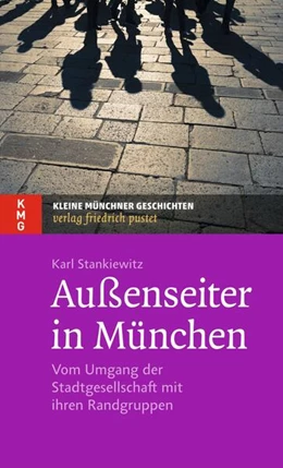 Abbildung von Stankiewitz | Außenseiter in München | 1. Auflage | 2016 | beck-shop.de