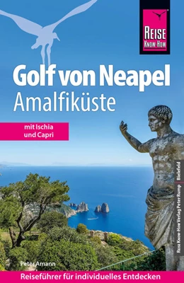 Abbildung von Amann | Reise Know-How Reiseführer Golf von Neapel, Amalfiküste | 10. Auflage | 2025 | beck-shop.de