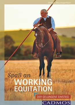 Abbildung von Baumgartner | Spaß an Working Equitation | 1. Auflage | 2016 | beck-shop.de