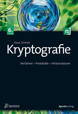 Abbildung von Schmeh | Kryptografie | 6. Auflage | 2016 | beck-shop.de