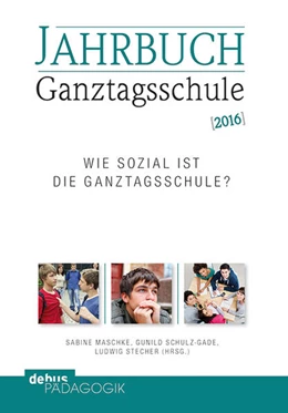 Abbildung von Maschke / Schulz-Gade | Jahrbuch Ganztagsschule 2016 | 1. Auflage | 2016 | beck-shop.de
