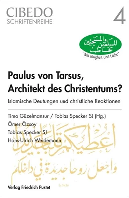 Abbildung von Güzelmansur / Specker SJ | Paulus von Tarsus, Architekt des Christentums? | 1. Auflage | 2016 | beck-shop.de