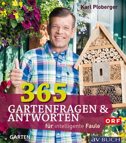 Abbildung von Ploberger | 365 Gartenfragen & Antworten | 1. Auflage | 2016 | beck-shop.de