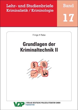 Abbildung von Frings / Clages | Grundlagen der Kriminaltechnik II | 2. Auflage | 2016 | beck-shop.de