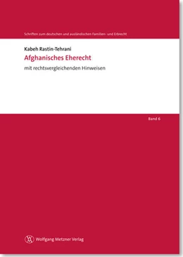 Abbildung von Rastin-Tehrani | Afghanisches Eherecht | 1. Auflage | 2012 | beck-shop.de