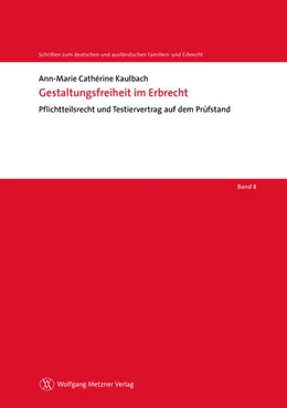 Abbildung von Kaulbach | Gestaltungsfreiheit im Erbrecht | 1. Auflage | 2012 | beck-shop.de