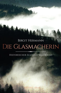 Abbildung von Hermann | Die Glasmacherin | 1. Auflage | 2016 | beck-shop.de