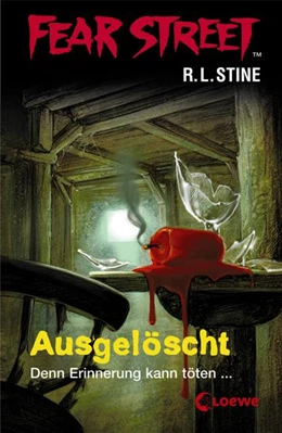 Abbildung von Stine | Fear Street 6 - Ausgelöscht | 1. Auflage | 2016 | beck-shop.de