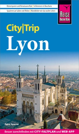 Abbildung von Sparrer | Reise Know-How CityTrip Lyon | 10. Auflage | 2025 | beck-shop.de