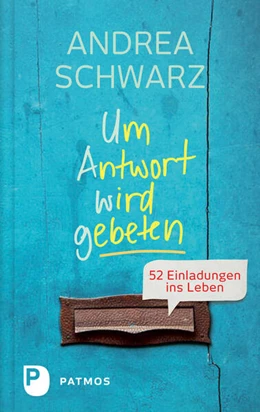 Abbildung von Schwarz | Um Antwort wird gebeten | 1. Auflage | 2016 | beck-shop.de