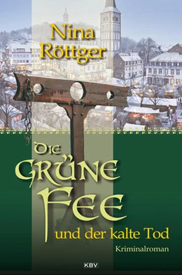 Abbildung von Röttger | Die grüne Fee und der kalte Tod | 1. Auflage | 2016 | beck-shop.de