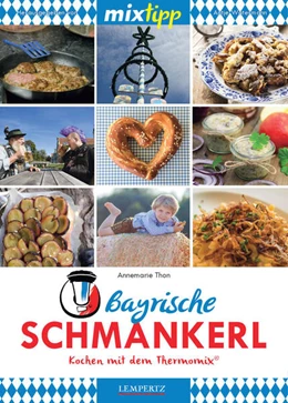Abbildung von Watermann | MIXtipp Bayrische Schmankerl | 1. Auflage | 2016 | beck-shop.de