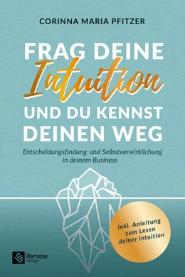 Abbildung von Pfitzer | Frag deine Intuition und du kennst deinen Weg | 1. Auflage | 2024 | beck-shop.de