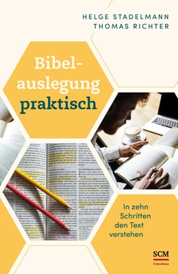 Abbildung von Stadelmann / Richter | Bibelauslegung praktisch | 1. Auflage | 2024 | beck-shop.de