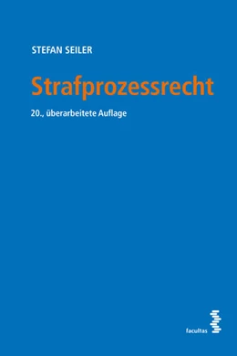 Abbildung von Seiler | Strafprozessrecht | 20. Auflage | 2025 | beck-shop.de