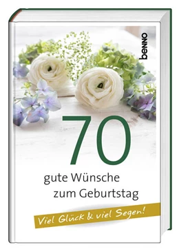 Abbildung von 70 gute Wünsche zum Geburtstag | 1. Auflage | 2024 | beck-shop.de