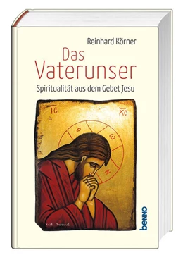 Abbildung von Körner | Das Vaterunser | 1. Auflage | 2024 | beck-shop.de