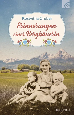 Abbildung von Gruber | Erinnerungen einer Bergbäuerin | 1. Auflage | 2024 | beck-shop.de