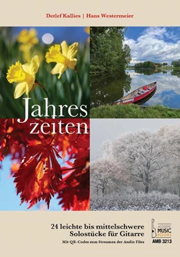 Abbildung von Kallies / Westermeier | Jahreszeiten. 24 leichte bis mittelschwere Solostücke für Gitarre. | 1. Auflage | 2024 | beck-shop.de