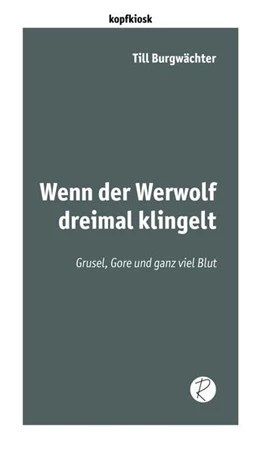 Abbildung von Burgwächter | Wenn der Werwolf dreimal klingelt | 1. Auflage | 2024 | beck-shop.de