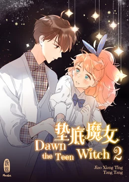 Abbildung von Beijing Kuaikan World Information Technology Co. | Dawn the Teen Witch - Band 2 | 1. Auflage | 2024 | beck-shop.de