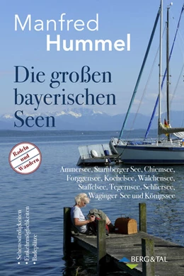 Abbildung von Hummel | Die großen bayerischen Seen | 1. Auflage | 2024 | beck-shop.de