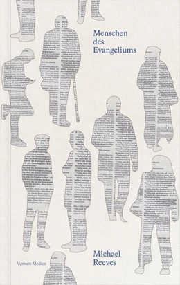 Abbildung von Reeves | Menschen des Evangeliums | 1. Auflage | 2024 | beck-shop.de