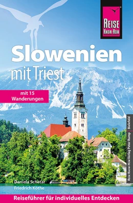 Abbildung von Schetar / Köthe | Reise Know-How Reiseführer Slowenien mit Triest | 11. Auflage | 2024 | beck-shop.de