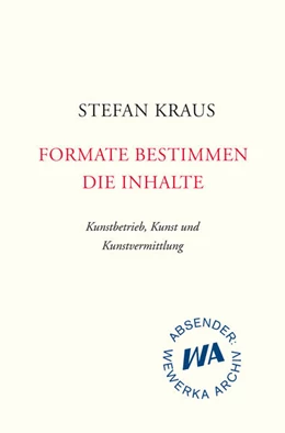 Abbildung von Kraus | Formate bestimmen die Inhalte | 1. Auflage | 2016 | beck-shop.de