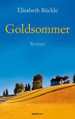 Abbildung von Büchle | Goldsommer | 1. Auflage | 2016 | beck-shop.de