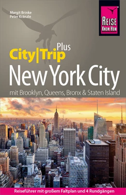 Abbildung von Kränzle / Brinke | Reise Know-How Reiseführer New York City (CityTrip PLUS) | 15. Auflage | 2025 | beck-shop.de