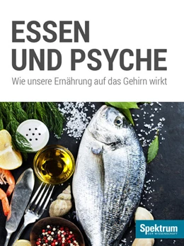 Abbildung von Spektrum Kompakt - Essen und Psyche | 1. Auflage | 2016 | beck-shop.de