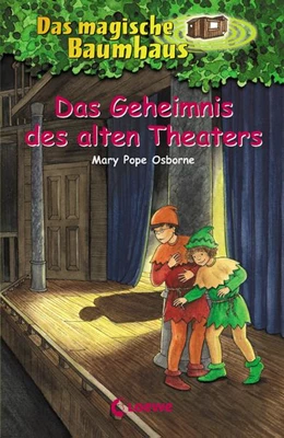 Abbildung von Pope Osborne | Das magische Baumhaus (Band 23) - Das Geheimnis des alten Theaters | 1. Auflage | 2016 | beck-shop.de