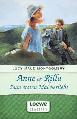 Abbildung von Montgomery | Anne & Rilla - Zum ersten Mal verliebt | 1. Auflage | 2016 | beck-shop.de