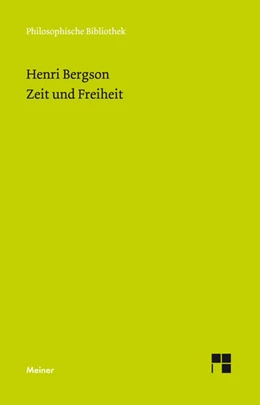 Abbildung von Bergson / Drewsen | Zeit und Freiheit | 1. Auflage | 2016 | beck-shop.de
