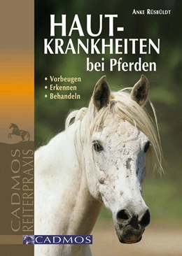 Abbildung von Rüsbüldt | Hautkrankheiten bei Pferden | 1. Auflage | 2016 | beck-shop.de