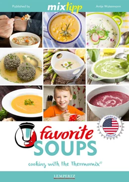 Abbildung von Antje Watermann / Watermann | MIXtipp Favourite SOUPS (american english) | 1. Auflage | 2016 | beck-shop.de