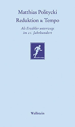 Abbildung von Politycki | Reduktion & Tempo | 1. Auflage | 2017 | beck-shop.de