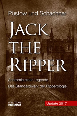 Abbildung von Püstow / Schachner | Jack the Ripper | 1. Auflage | 2017 | beck-shop.de