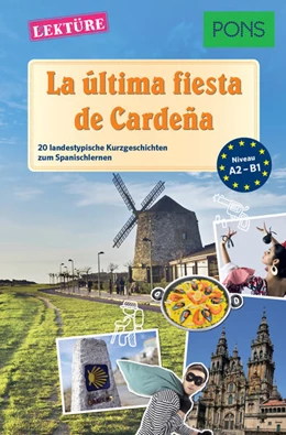 Abbildung von Gómez Cabornero | PONS Kurzgeschichten: La última fiesta de Cardeña | 1. Auflage | 2017 | beck-shop.de