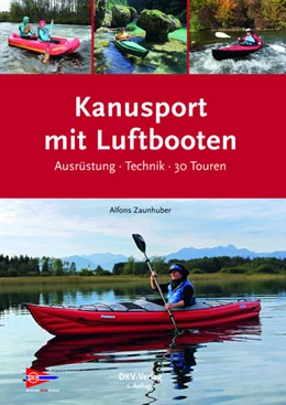 Abbildung von Zaunhuber | Kanusport mit Luftbooten | 1. Auflage | 2017 | beck-shop.de