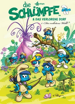 Abbildung von Peyo / Parthoens | Die Schlümpfe und das verlorene Dorf Bd. 1: Der verbotene Wald | 1. Auflage | 2017 | beck-shop.de