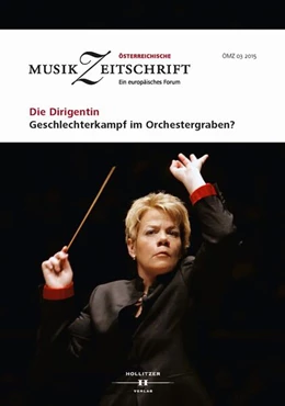 Abbildung von Die Dirigentin. Geschlechterkampf im Orchestergraben? | 1. Auflage | 2015 | beck-shop.de